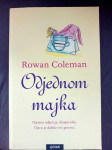 Odjednom majka - Rowan Coleman