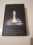 Praskozorje - Stephenie Meyer