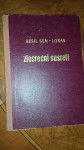 Zlosrećni susreti - Sesil Sen-Loran (Saint-Laurent, Cecil)