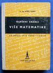 RIJEŠENI ZADACI VIŠE MATEMATIKE uz drugi dio repetitorija Boris Apsen