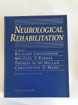 Neurological Rehabilitation By Greenwood, Richard (Editor)