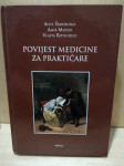 Povijest medicine za praktičare - Ante Škrobonja ☀ medicinska knjiga