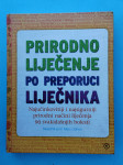 Prirodno liječenje po preporuci liječnika