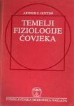 TEMELJI FIZIOLOGIJE ČOVJEKA Arthur C. Guyton