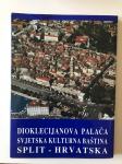 Dioklecijanova palača - svjetska kulturna baština