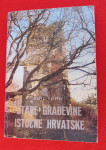 Đurić / Feletar - STARE GRAĐEVINE ISTOČNE HRVATSKE