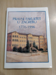 Pravni fakultet u Zagrebu 1776-1996, kozni uvez (NOVO)