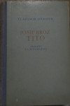 Vladimir Dedijer - Josip Broz Tito. Prilozi za biografiju