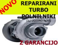 TURBINA / TURBO PUNJAČI REPARIRANI ILI NOVI SVA VOZILA