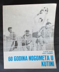 NOGOMET / FOOTBALL - NK MOSLAVINA KUTINA, MONOGRAFIJA I ZNAČKE