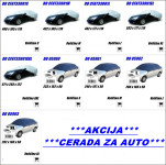 AKCIJA *** CERADA ZA  AUTO - AKCIJA *** ZA SVE MARKE I MODELE VOZILA!