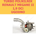 TURBO PUNJAČ RENAULT MEGANE 1,9 DCi cena z pdv