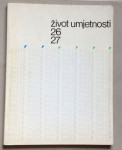 ŽIVOT UMJETNOSTI, BROJ 26-27, GODINA 1978.ČASOPIS ZA PITANJA LIKOVNE K