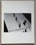 ŽIVOT UMJETNOSTI, BROJ 45-46, GODINA 1989, ČASOPIS ZA PITANJA LIKOVNE