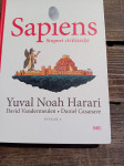 Yuval Noah Harari - Sapiens: stupovi civilizacije, svezak 2