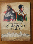 Zlatarovo ZLATO - Radovan Domagoj DEVLIĆ