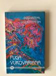 Andrija Vučemil,Josip Botteri Dini : Fuga Vukovariana