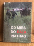 OD MIRA DO RATA i NATRAG, Mario Filipi, pjesme i fotografije