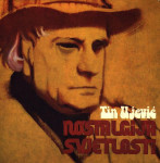 NOSTALGIJA SVJETLOSTI,  Tin Ujević