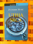 Zvonimir Husić Utiha srca MALA KNJIŽNICA DHK ZAGREB 2006