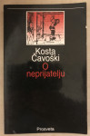 Čavoški,Kosta : O neprijatelju