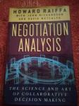 Negotiation Analysis by Howard Raiffa