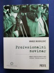 PROFESIONALNI NOVINAR, Maroje Mihovilović