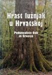 HRAST LUŽNJAK U HRVATSKOJ Ur. Dušan Klepac Vinkovci Zagreb 1996