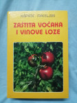 Josip Kišpatić i Milan Maceljski – Zaštita voćaka i vinove loze (ZZ49)