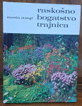 Martin Stangl : Raskošno bogatstvo trajnica