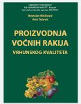 Proizvodnja voćnih rakija  Ninoslav Nikčević-Vele Tešević