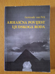 Arhaična povijest ljudskoga roda - Gertrude van Pelt