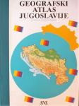 GEOGRAFSKI ATLAS JUGOSLAVIJE Za nastavno obraz Ivan Bertić zagreb 1988