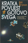 KRATKA POVIJEST GOTOVO SVEGA - Bill Bryson