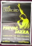 FILMSKI PLAKAT, PJEVAČ JAZZA, NEIL DIAMOND