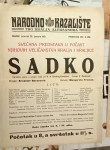 Plakat najavo kazališne predstave i 1925 i 1931 godine.