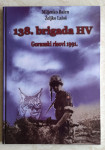 138. brigada HV - Goranski risovi 1991.