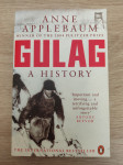 Anne Applebaum - Gulag: A history