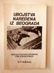 H.P.Rullmann : Ubojstva naređena iz Beograda