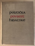 Horvat,Josip :Politička povijest Hrvatske 1832 - 1918