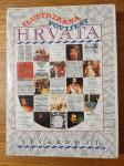 ILustrirana povijest HRVATA (1990) / Urednik : Marijan SINKOVIĆ