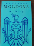 Rebecca Haynes: Moldova - A History