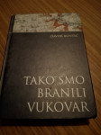 Tako smo branili Vukovar - Davor Runtić