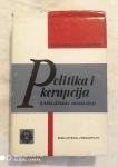 Zvonimir Kulundžić: Politika i korupcija u kraljevskoj jugoslaviji.