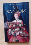 C.J.SANSOM....Tužaljka grešnika