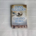 Conn Iggulden - CARSTVO SREBRA