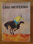 Crni Mustang & Jednooki Joe Burkers - Karl May