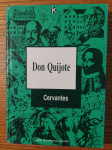 Don QUIJOTE - Miguel de Cervantes SAAVEDRA/Priredio : Nikola MILIĆEVIĆ