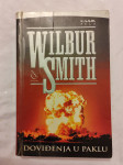 Doviđenja u paklu Wilbur Smith