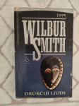 DRUKČIJI LJUDI - Wilbur Smith